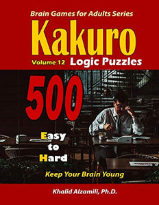 Kakuro Logic Puzzles 