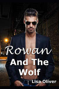 Rowan and The Wolf 