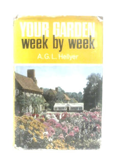 Your Garden Week By Week 