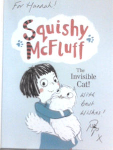 Squishy McFluff: The Invisible Cat!: 1 