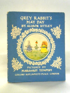 Grey Rabbit's May Day 