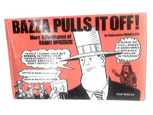 Bazza Pulls it Off: More Adventures of Barry McKenzie 