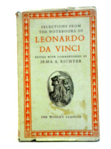 Selections from the Notebooks of Leonardo Da Vinci 