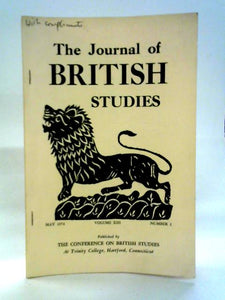 The Journal Of British Studies Vol. XIII Number 2 May 1974 