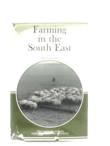 Farming In The South East 