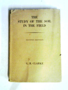 The Study of Soil in the Field 