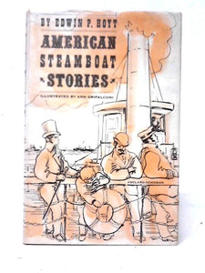 American Steamboat Stories 