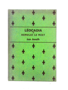 Leocadia with Humulus le Muet 