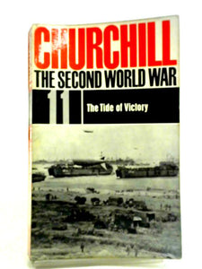 The Second World War; 11 the Tide of Victory 