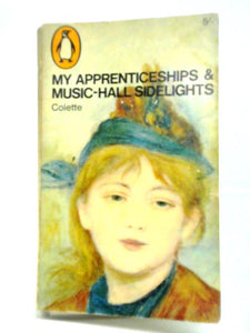 My Apprenticeships; and, Music-Hall Sidelights 