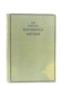 The Complete Household Adviser 