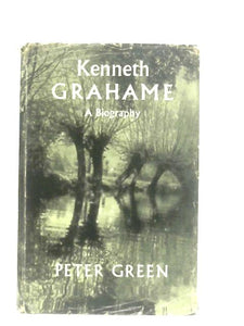 Kenneth Grahame, 1859-1932 