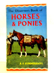 The Observer's Book of Horses and Ponies 