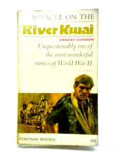 Miracle On The River Kwai 