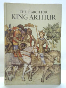 The Search For King Arthur 