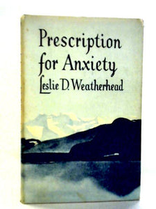 Prescription For Anxiety 