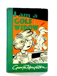 I Am a Golf Widow, A Frank Confession 