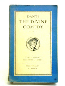 Comedy Of Dante Alighieri, The Florentine - Cantica I - Hell 