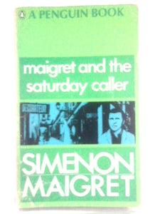 Maigret and the Saturday Caller 