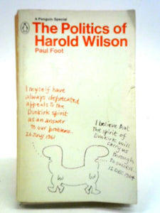 The Politics of Harold Wilson 