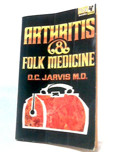 Arthritis And Folk Medicine 