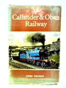 The Callander & Oban Railway 