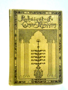 Rubaiyat of Omar Khayyam 