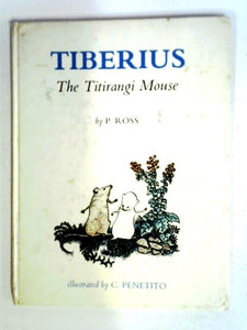 Tiberius: The Titirangi Mouse 