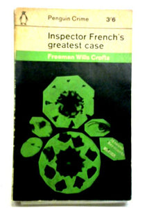 Inspector French's Greatest Case 