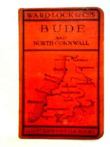 Illustrated Guide To Bude And North Cornwall 