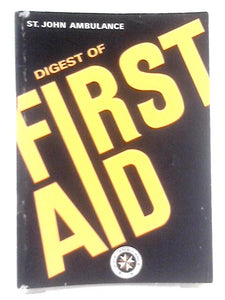 Digest of First Aid 