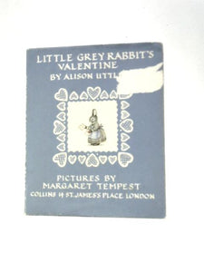 Little Grey Rabbit's Valentine 