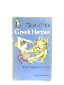 Tales of the Greek Heroes 