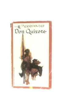 Don Quixote of La Mancha 