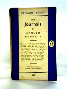 The Journals of Arnold Bennett 