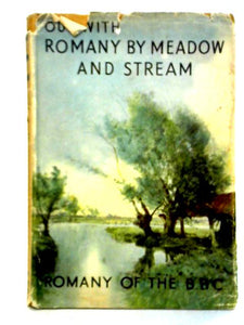 Out with Romany By Meadow and Stream 