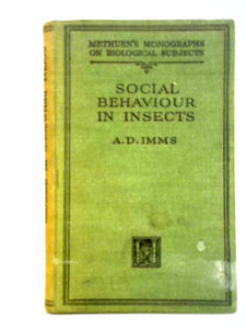 Social Behaviour in Insects 