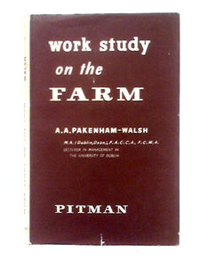 Work Study On The Farm 