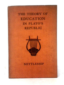 The Theory of Education in Plato's Republic 