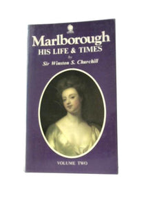 Marlborough His Life and Times Volume 2 