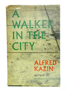 A Walker In The City 