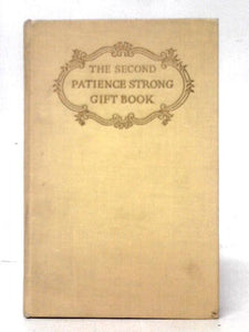 The Second Patience Strong Gift Book 