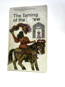 Taming of the Shrew (Penguin Shakespeare S.) 