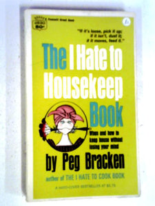 The I Hate to Housekeep Book 