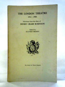 The London Theatre, 1811-66 