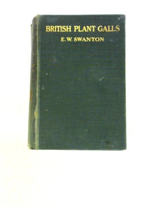 British Plant-galls: A Classified Textbook Of Cecidology 