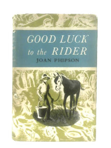 Good Luck to the Rider 