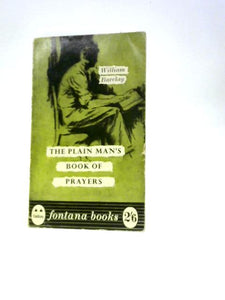 The Plain Man Looks At The Lord's Prayer (Fontana Books) 