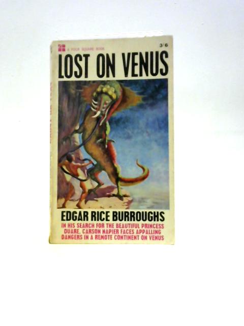 Lost On Venus (Four Square Books. No. 1215.)