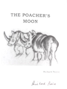 The Poacher's Moon: The True Story of Higgins & Lady 